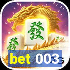 bet 003